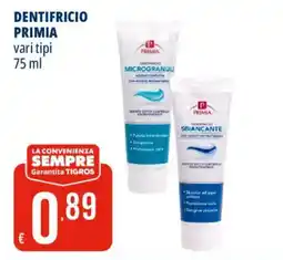 Tigros Dentifricio Primia offerta