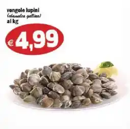 Il Castoro Supermercati Vongole lupini offerta