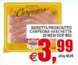 Pewex Beretta prosciutto Carpegna vaschetta offerta