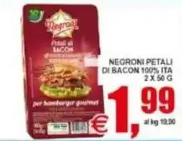 Pewex Negroni petali di bacon offerta