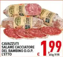 Iper Triscount Cavazzuti salame cacciatore del bambino d.o.p. offerta