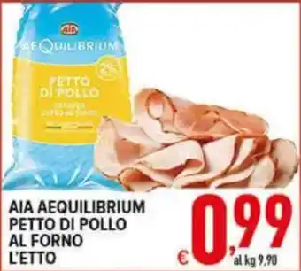 Iper Triscount Aia Aequilibrium petto di pollo al forno offerta