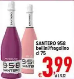 Iper Triscount Santero 958 bellini/fragolino offerta