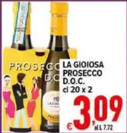 Iper Triscount La gioiosa prosecco d.o.c. offerta