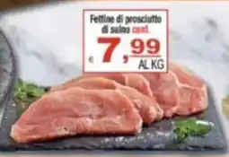 CTS Supermercati Fettine di prosciutto di suino offerta