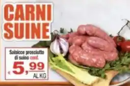 CTS Supermercati Salsicce prosciutto di suino offerta