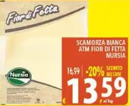 Iper Triscount Scamorza bianca atm fior di fetta nursia offerta