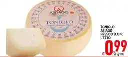 Iper Triscount TONIOLo ASIAGO FRESCO D.O.P. offerta