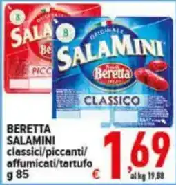 Iper Triscount Beretta salamini classico offerta