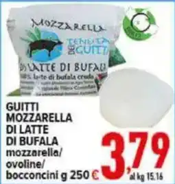 Iper Triscount Guitti mozzarella di latte di bufala offerta