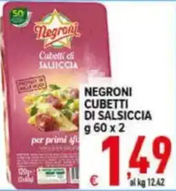 Iper Triscount Negroni cubetti di salsiccia offerta