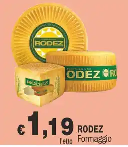 Primo Prezzo Rodez Formaggio offerta