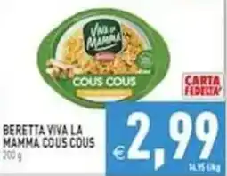 Pim Supermercati Beretta Viva la Mamma Cous Cous offerta