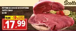 Iper Triscount Fettine di coscio di scottona offerta