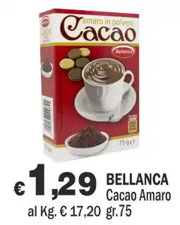Primo Prezzo Cacao Amaro Bellanca offerta