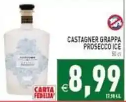 Pim Supermercati Castagner grappa prosecco ice offerta