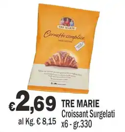 Primo Prezzo Tre Marie Croissant Surgelati offerta
