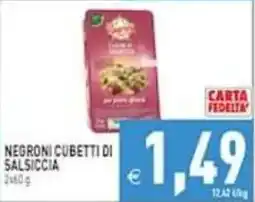 Pim Supermercati Negroni cubetti di salsiccia offerta