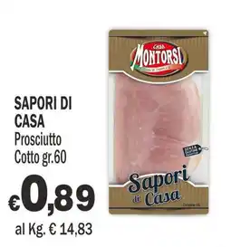 Primo Prezzo Prosciutto Cotto Sapori di Casa offerta