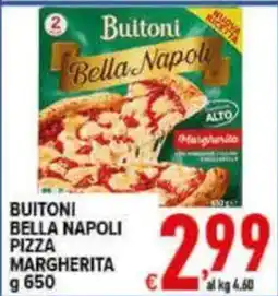 Iper Triscount Buitoni Bella Napoli pizza margherita offerta
