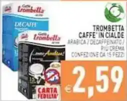 Pim Supermercati Caffè Trombetta in cialde offerta