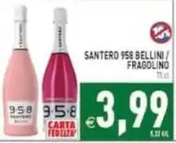 Pim Supermercati Santero 958 Bellini / Fragolino offerta