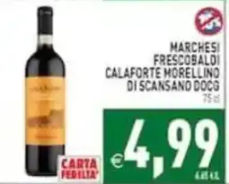 Pim Supermercati Marchesi Frescobaldi Calaforte Morellino di Scansano DOCG offerta