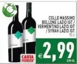 Pim Supermercati Colle Massimo Bellone Lazio IGT / Vermentino Lazio IGT / Syrah Lazio IGT offerta
