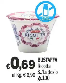 Primo Prezzo Bustaffa Ricotta S./Lattosio offerta