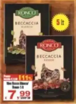 CTS Supermercati Ronco Beccaccia Rosso offerta