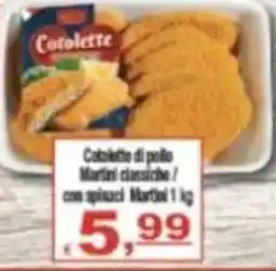 CTS Supermercati Cotolette di pollo Martini classiche offerta