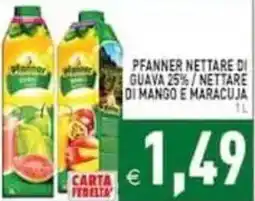 Pim Supermercati Pfanner nettare di guava 25% / nettare di mango e maracuja offerta