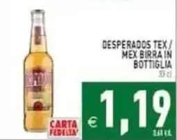 Pim Supermercati Desperados Tex / Mex Birra in bottiglia offerta