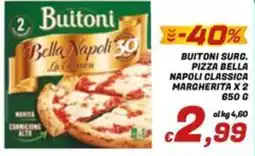 Idromarket Buitoni Pizza Bella Napoli Classica offerta