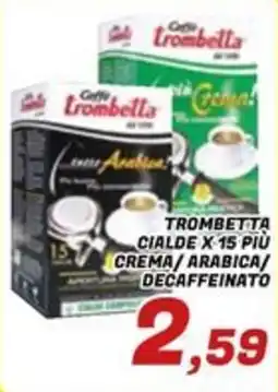 Idromarket Caffè Trombetta offerta