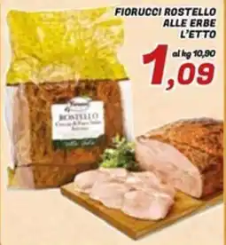 Idromarket Fiorucci Rostello alle erbe offerta