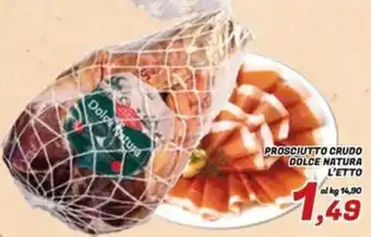 Prosciutto crudo dolce natura