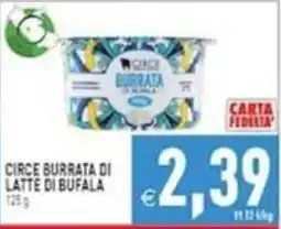 Iperfamily Circe Burrata di latte di bufala offerta