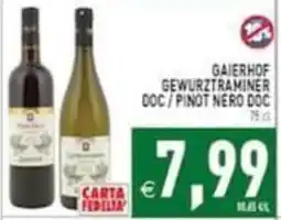 Iperfamily Gaierhof Gewurztraminer Doc / Pinot Nero Doc offerta
