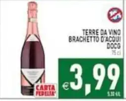 Iperfamily Terre da Vino Brachetto d'Acqui DOCG offerta