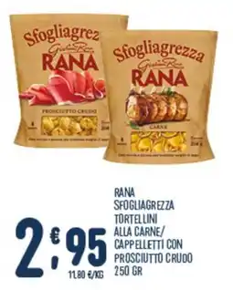 Gruppo Pascar Rana sfogliagrezza tortellini alla carne offerta