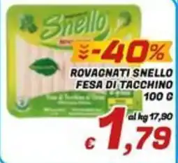 Idromarket Rovagnati snello fesa di tacchino offerta
