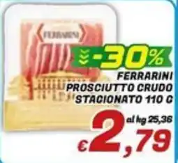 Idromarket Ferrarinì prosciutto crudo stagionato offerta