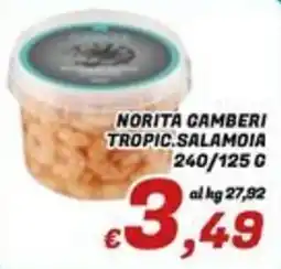 Idromarket Norita Camberi Tropic Salamoia offerta