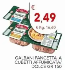 Diper Galbani pancetta a cubetti affumicata/dolce offerta