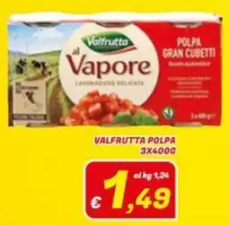 Idromarket Valfrutta polpa al vapore gran cubetti offerta