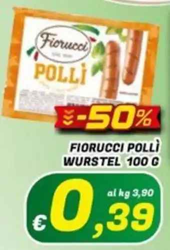 Idromarket Fiorucci Pollì wurstel offerta