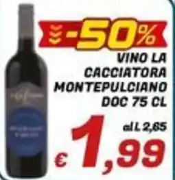 Idromarket Vino La Cacciatore Montepulciano DOC offerta