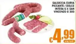Sacoph Salsiccia curva S.V. San Vincenzo offerta