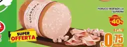 Sacoph Fiorucci Mortadella Suprema offerta